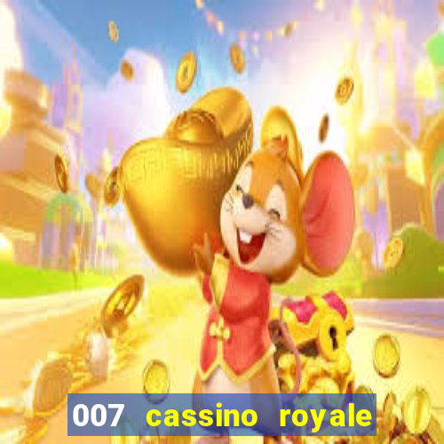 007 cassino royale download dublado avi